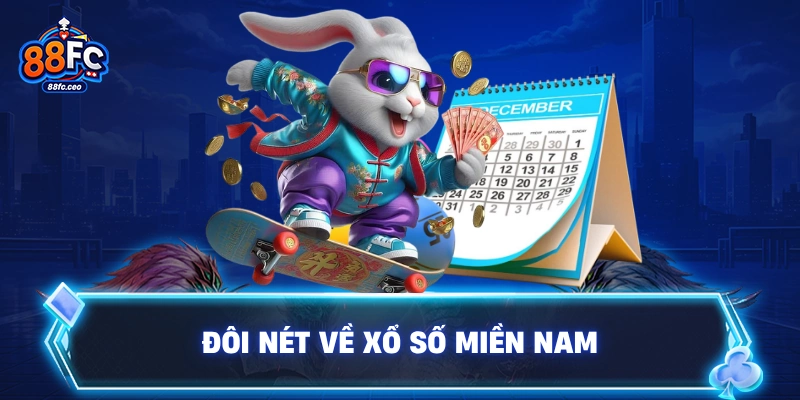 Đôi nét về xổ số miền Nam